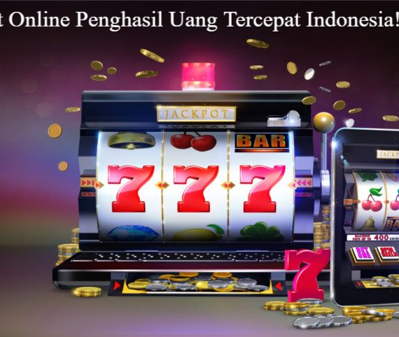 Top 5 Game Slot Online Penghasil Uang Tercepat Indonesia!